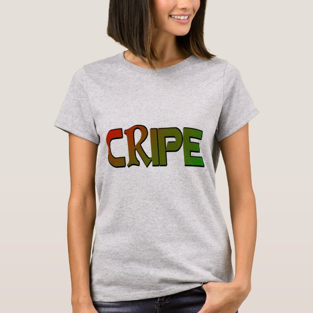 Cripe T-Shirt (Front)