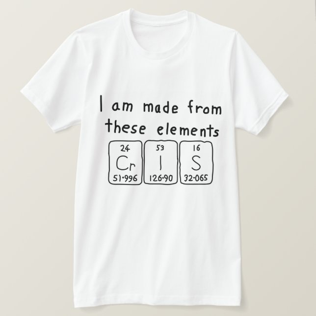 Cris periodic table name shirt (Design Front)