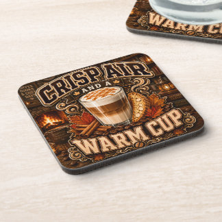 Crisp Air And A Warm Cup Coaster