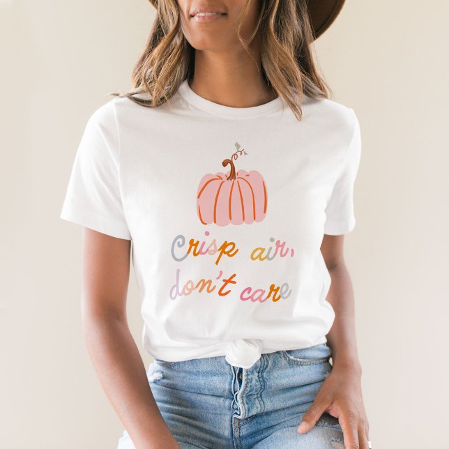 Crisp Air, Don't Care Pink Pumpkin Cute Fall  T-Shirt (Creator Uploaded)