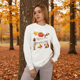 Crisp Air, Don't Care T-Shirt