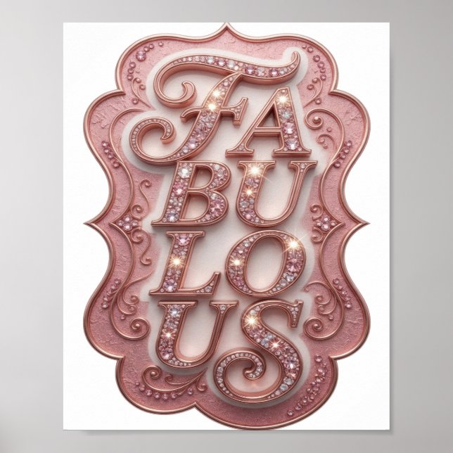 Crisp Pink FABULOUS Bold Design Poster (Front)