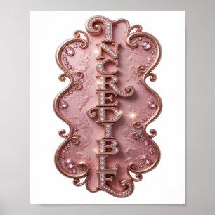 Crisp Pink INCREDIBLE Modern Design Poster