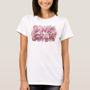 Crisp Pink PINK CREW Quote Shirt