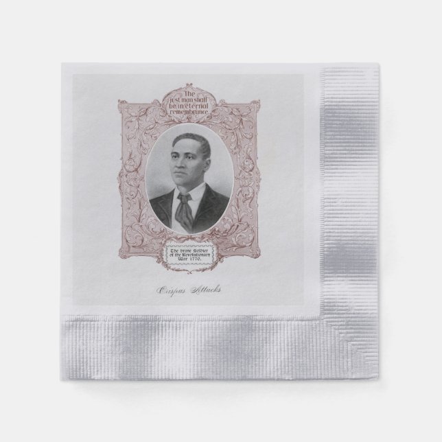 Crispus Attucks: Martyr of American Revolution Napkin (Front)