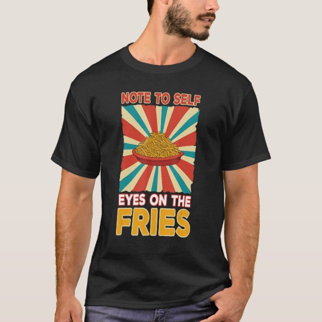 Crispy French Fries Potato Wedge Food Delicious Ch T-Shirt (Front)
