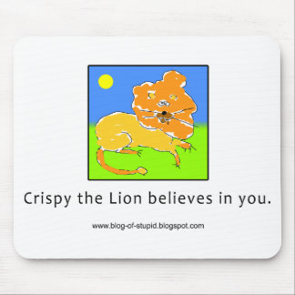 Crispy the Lion Believes in You Mouse Mat