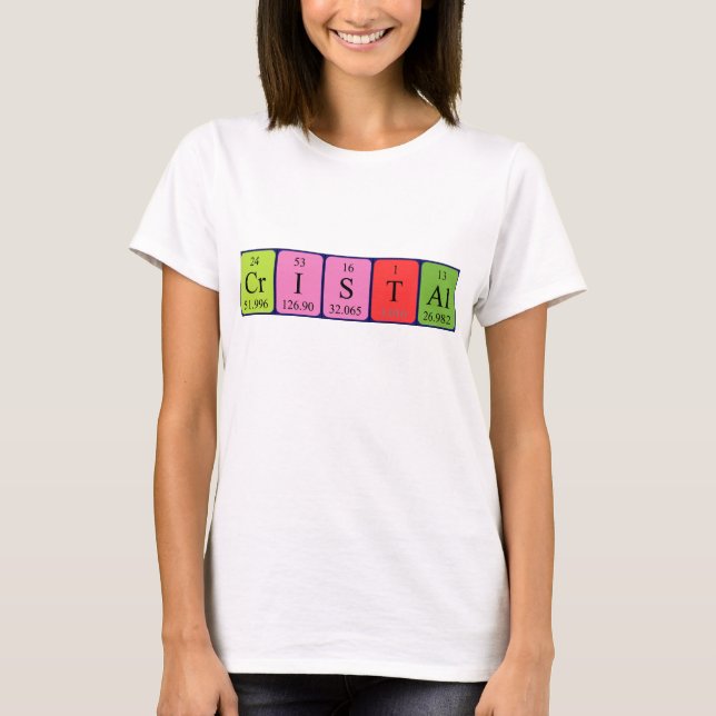 Cristal periodic table name shirt (Front)