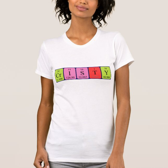 Cristy periodic table name shirt (Front)