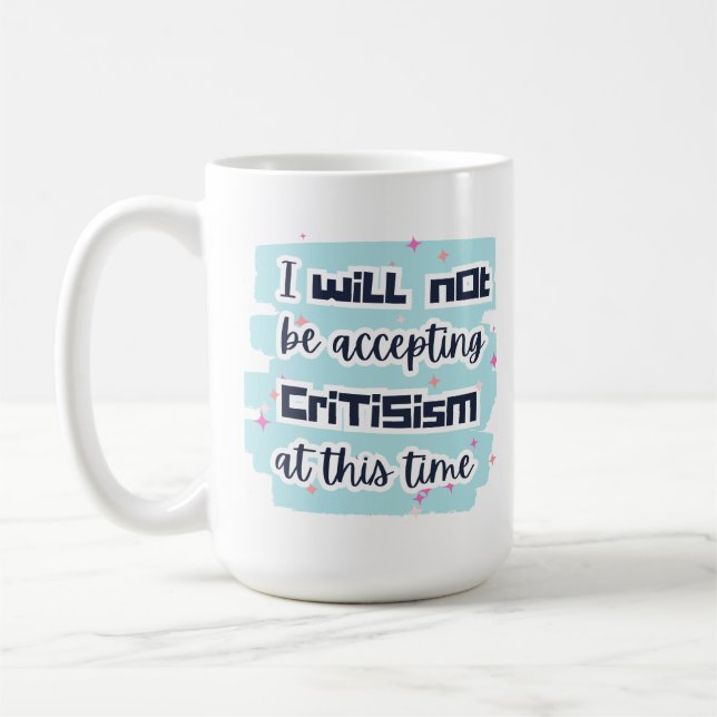 Critcism Mug (Left)