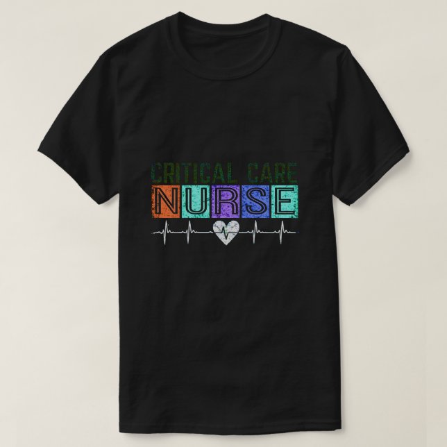 Critical Care Nurse T-Shirt (Design Front)