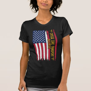 Critical Care Transport Nurse American Flag T-Shirt
