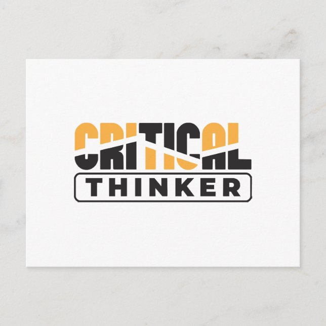 Critical Thinker  Think For Yourself  Postcard (Front)