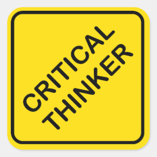 Critical Thinker Warning Sign Sticker