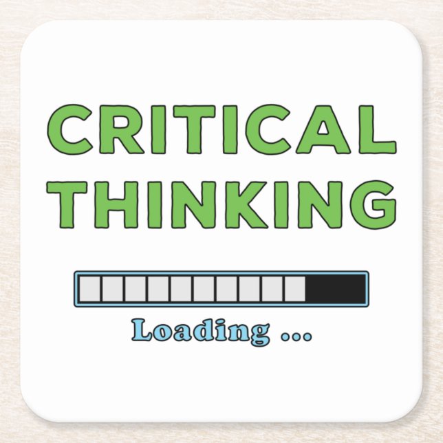 Critical Thinking   Square Paper Coaster (Front)
