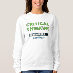 Critical Thinking Sweatshirt