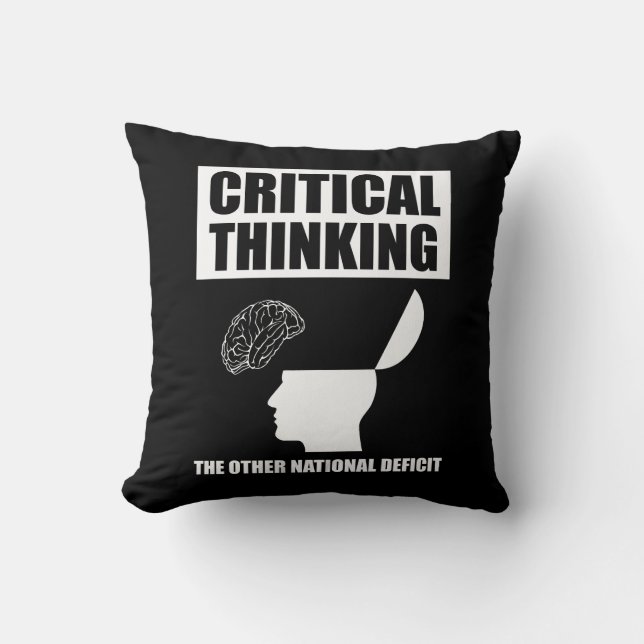 Critical Thinking The Other National Deficit Cushion (Front)