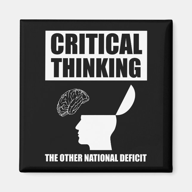Critical Thinking The Other National Deficit Magnet (Front)