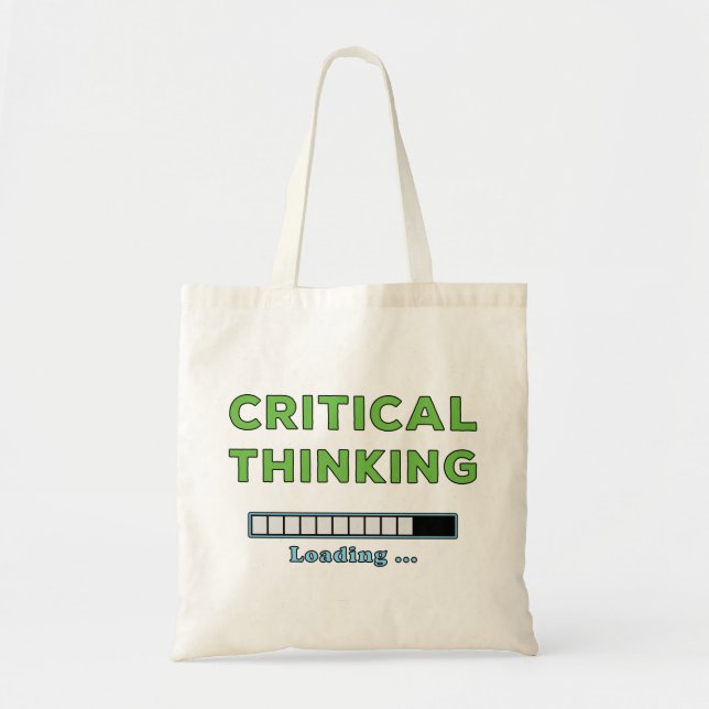 Critical Thinking      Tote Bag (Front)