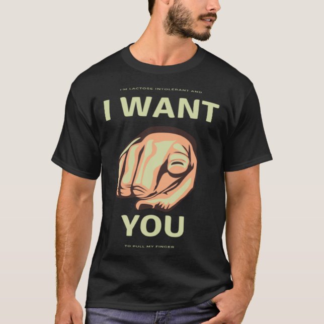 CritterDesigns Lactose Intolerant Pull My Finger T-Shirt (Front)