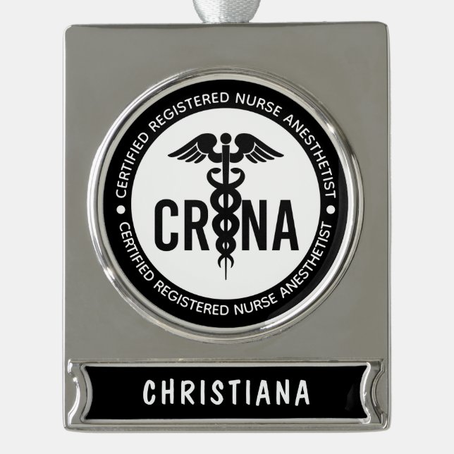 CRNA Certified Registered Nurse Anaesthetist Silver Plated Banner Ornament (Front)