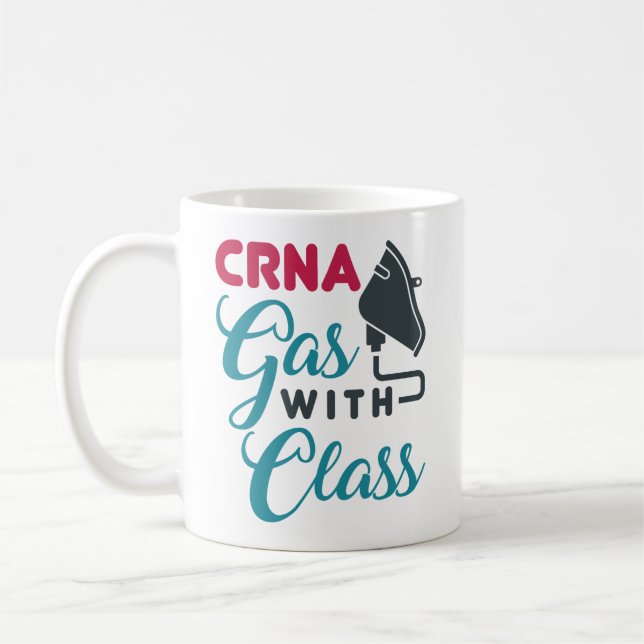 CRNA Gas with Class Funny Appreciation Coffee Mug (Left)
