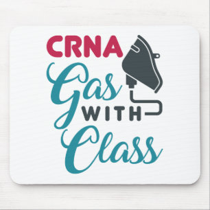 CRNA Gas with Class Funny Appreciation Mouse Mat