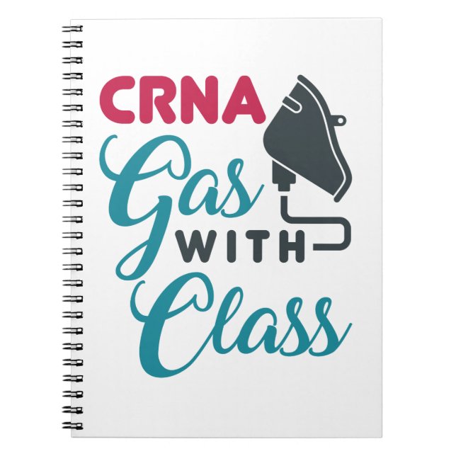 CRNA Gas with Class Funny Appreciation Notebook (Front)