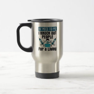 CRNA Knock Out People Nurse Anesthetist Travel Mug