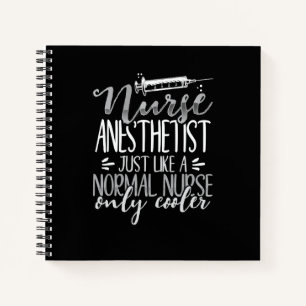 Crna Nurse Anaesthetist Normal Nurse But Cooler Nu Notebook