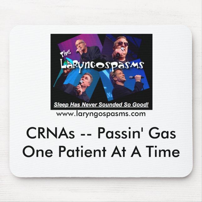 CRNAs -- Passin' GasOne P... Mouse Mat (Front)