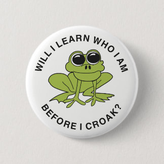 Croak 6 Cm Round Badge