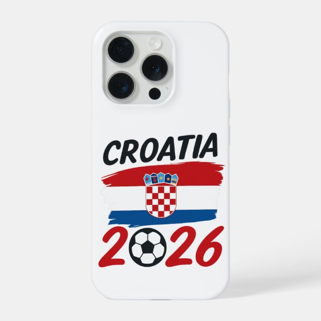 Croatia 2026 Soccer Fan Design Flag Colors iPhone Case (Back)