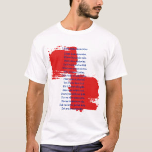 Croatia - Lijepa naša domovino T-Shirt
