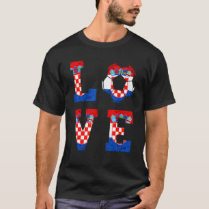 Croatia Love Croatian Soccer Croatian Roots Croati T-Shirt