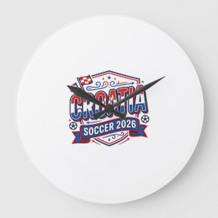 Croatia Soccer 2026 Soccer Bold Country Typography Large Clock