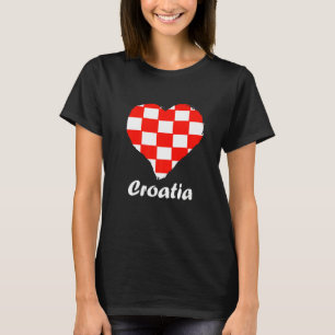 Croatian Flag Heart Croatian Roots Croatian Pride T-Shirt