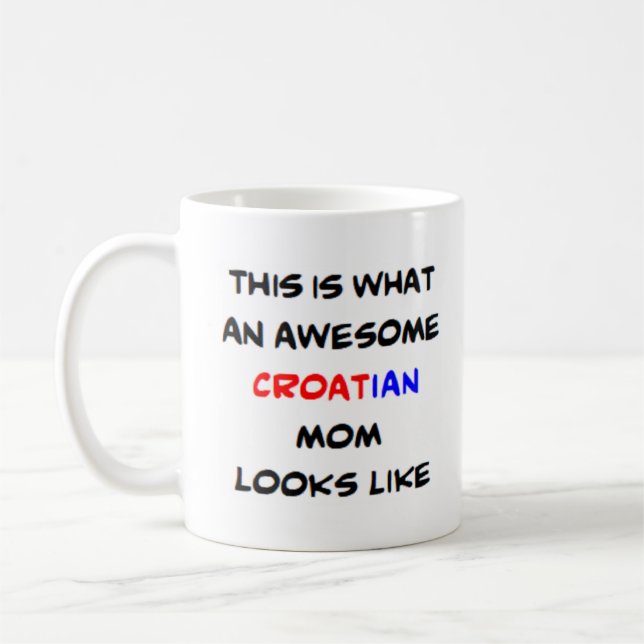 croatian mum, awesome coffee mug (Left)