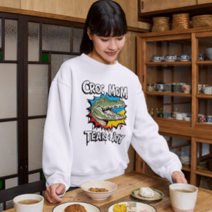 Croc Mum Funny Alligator Lover Family Apparel Sweatshirt