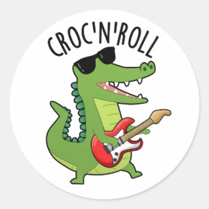 Croc N Roll Funny Crocodile Pun  Classic Round Sticker