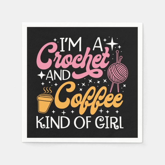 Crochet And Coffee  Napkin (Front)