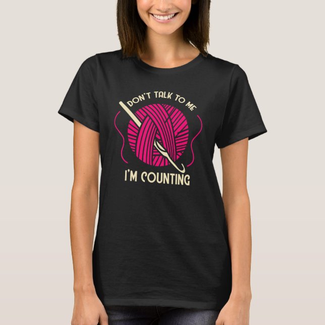 Crochet Crocheting Mom Yarn Knitting Yarn   Grandm T-Shirt (Front)