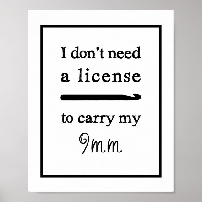 Crochet Hook License Craft Room Poster (Front)