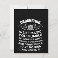 Crochet Is Like Magic You Mumble