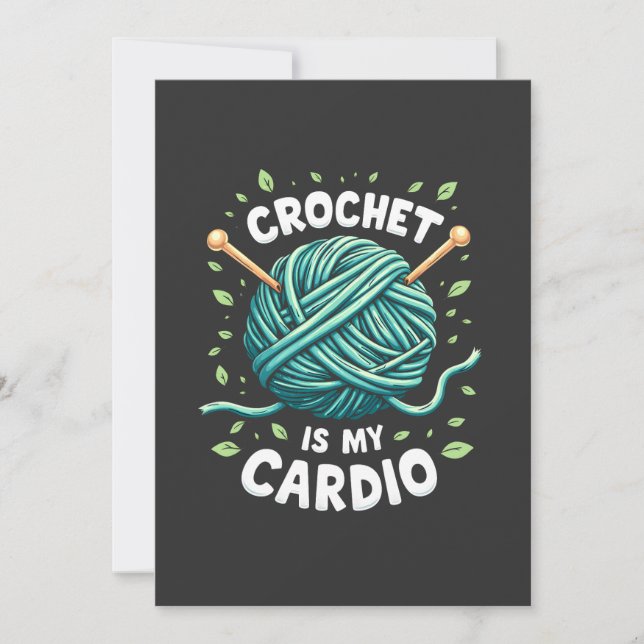 Crochet is my cardio Sewing yarn  Fitness   Invitation (Front)