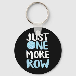 Crochet Just One More Row Yarn And Hook Needle Key Ring