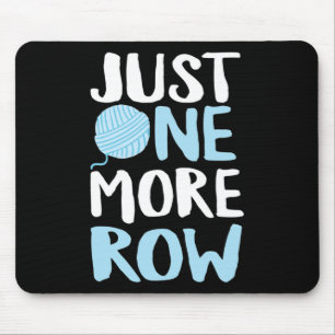 Crochet Just One More Row Yarn And Hook Needle  Mouse Mat