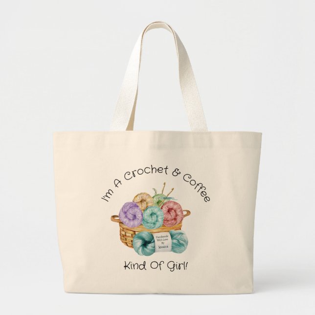 Crochet Kind Of Girl Personalised Large Tote Bag (Front)