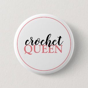 Crochet Queen Script 6 Cm Round Badge
