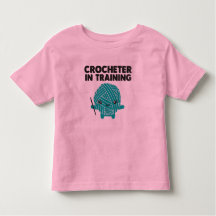 Crocheter in Training Toddler Shirt